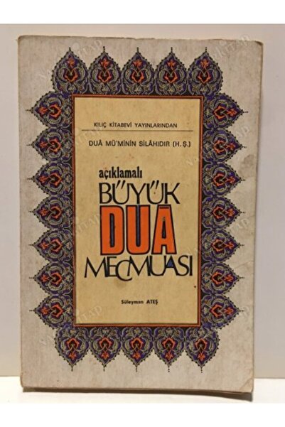 Kılıç Kitabevi açıklamalı Büyük Dua Mecmuası