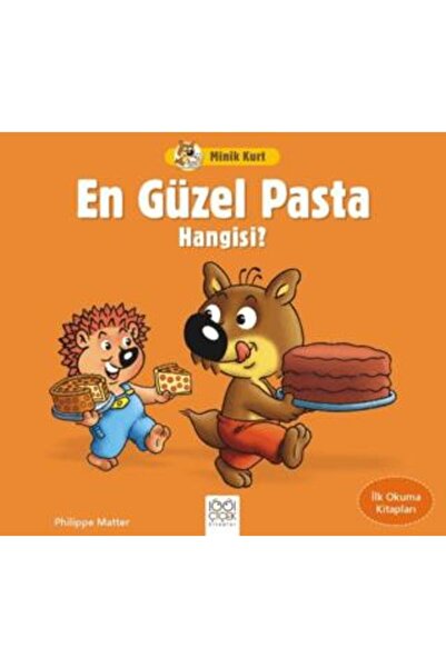 1001 Çiçek Kitaplar Minik Kurt En Güzel Pasta Hangisi - Ilk Okuma Kitapları