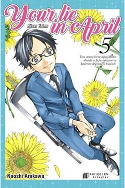 Akıl Çelen Kitaplar Your Lie in April – Nisan Yalanı 5 kitabı Naoshi Arakawa ...