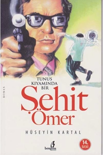 Bengisu Yayınları Tunus Kıyamında Bir Şehit Ömer
