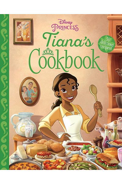 Disney Press كتاب طبخ تيانا - كتب ديزني (غلاف مقوى)