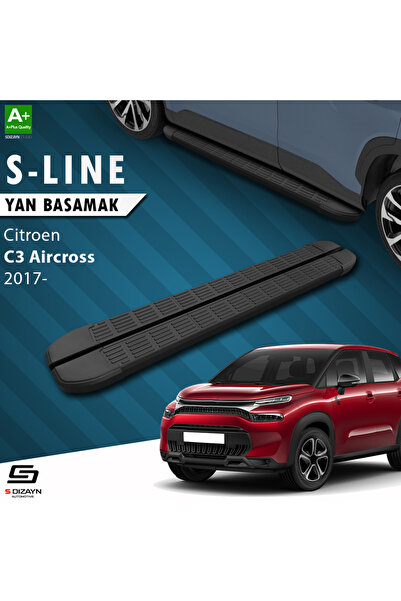S Dizayn Citroen C3 Aircross S-Line Siyah Yan Basamak 183 Cm 2017-2024 A+ Kal...