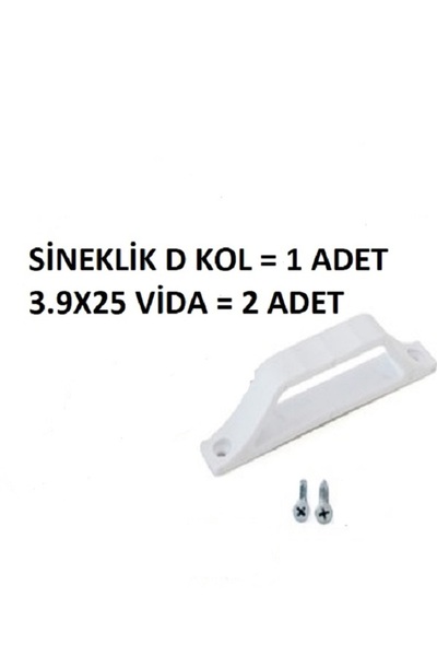 SİNEKLİK D KOL (KULP)  BEYAZ AKILLI (VİDA 2 ADET HEDYELİ)