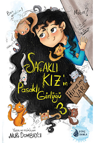 SAÇAKLI KIZIN PASAKLI GÜNLÜĞÜ-3: İTİRAZIM VAR!!! (FLEKSİ)