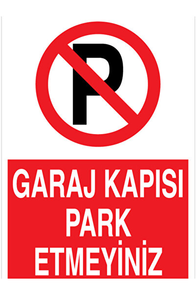 Uytab Kapı Önüne Park Etmek Yasaktır Uyarı Tabelası - 70x100 Foreks - PY19