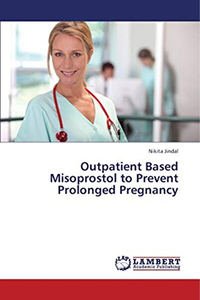 LAP Lambert Academic Publishing استخدام الميزوبروستول في العيادات الخارجية لم...