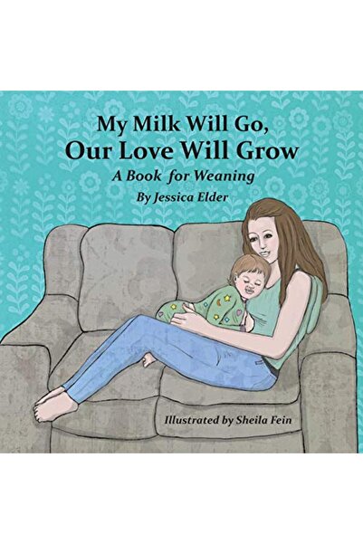 HEART WORDS PRESS حليبي سوف يذهب، حبنا سوف ينمو