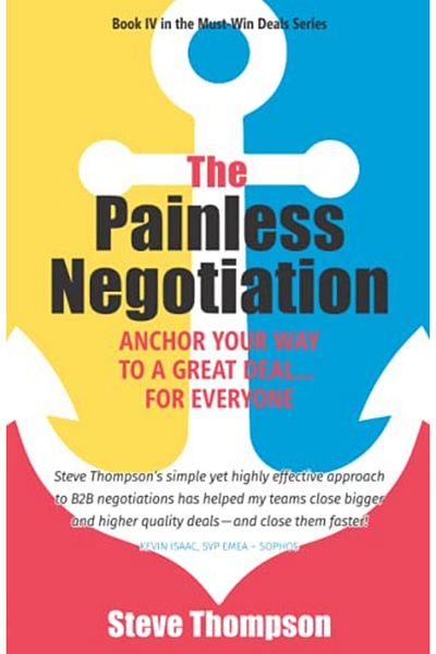 Value Lifestyle The Painless Negotiation: Anchor Your Way to a Great Deal ... for Everyone