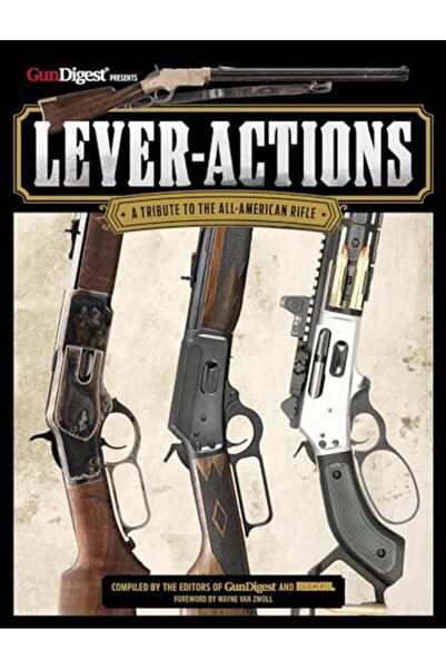 Gun Digest Books رافعات الحركة!: تحية إلى البندقية الأمريكية