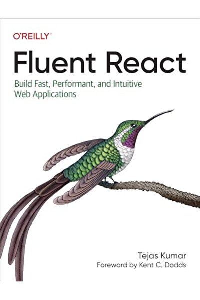 O'Reilly Media, Inc, USA Fluent React: إنشاء تطبيقات ويب سريعة وعالية الأداء ...