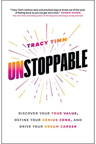 Page Two Books, Inc. لا يمكن إيقافك: اكتشف قيمتك الحقيقية، وحدد منطقة عبقريتك، واعمل على تحقيق أحلامك المهنية