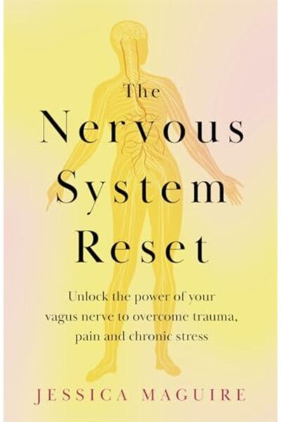 Bluebird Books The Nervous System Reset: Unlock the power of your vagus nerve...