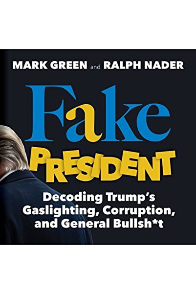 Sky Pony Press الرئيس المزيف: فك رموز التلاعب برأي ترامب، والفساد، والهراء العام