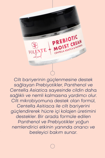 Polente Natural Prebiotic Moist Cream - Cica & Panthenol Yoğun Nemlendirici Prebiyotik Yüz Kremi (50 ML)