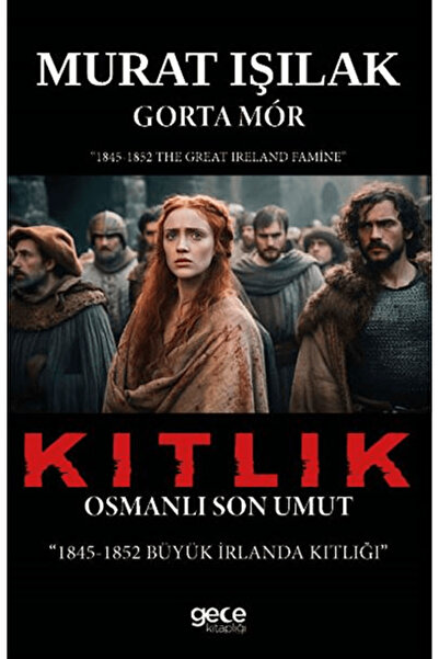 Gece Kitaplığı Kıtlık / Murat Işılak / Gece Kitaplığı / 9786253880101