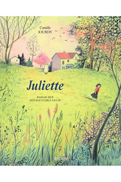 Baobab Yayınları Juliette / Camille Jourdy / Baobab Yayınları / 9786259463858