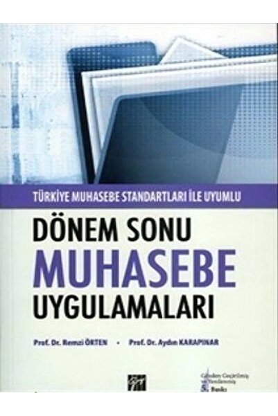 Genel Markalar Dönemsonu Muhasebe Uygulamaları - Aydın Karapınar,Remzi Örten