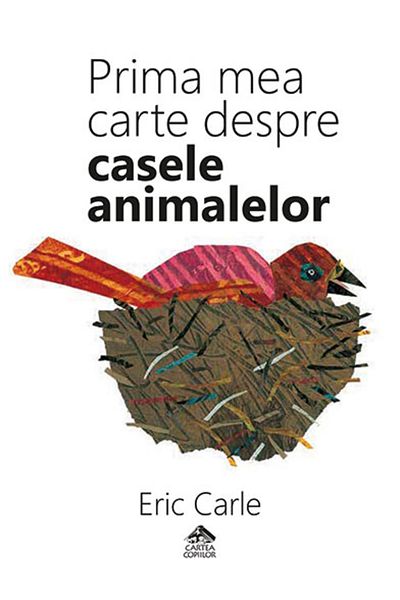 Editura Portocala Albastra Το Πρώτο μου Βιβλίο για τα Σπίτια των Ζώων - Eric Carle
