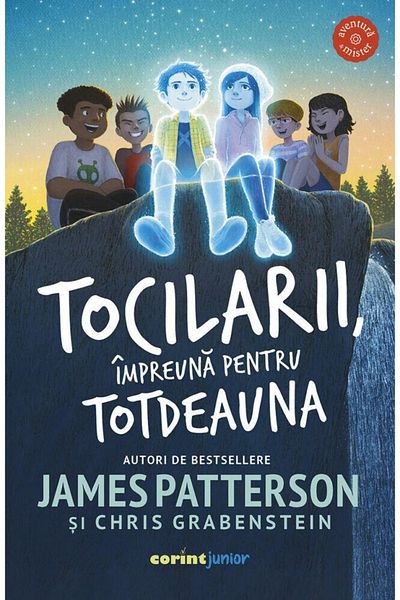 Corint Tocilarii, impreuna pentru totdeauna - James Patterson, Chris Grabenstein