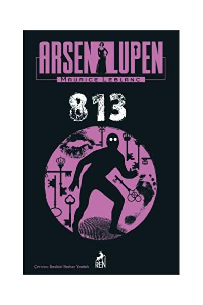 Ren Kitap Arsen Lupen 813 / Ren Kitap / Maurice Leblanc