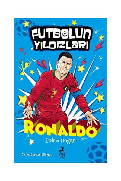 Ren Kitap Futbolun Yıldızları Cristiano Ronaldo / Ren Kitap / Erdem Doğan