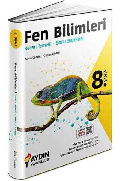 Aydın Yayınları Aydın Yayınları 8. Sınıf Fen Bilimleri Beceri Temelli Soru Ba...