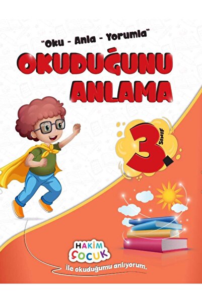 Hakim Yayınları HAKİM ÇOCUK 3.Sınıf Oku - Anla - Yorumla Okuduğunu Anlama 202...