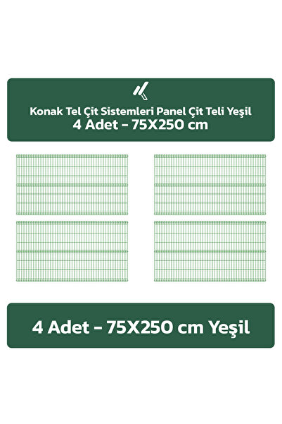 Konak Tel Çit Aksaray 4 Adet Bahçe Panel Çit Teli 75x250 cm 4.mm Tel Kalınlığ...