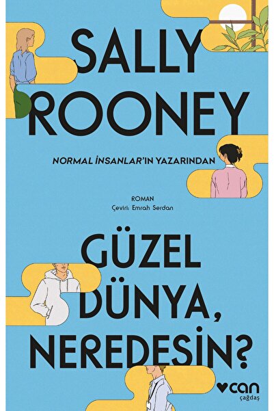 Can Yayınları Güzel Dünya, Neredesin ? - Sally Rooney