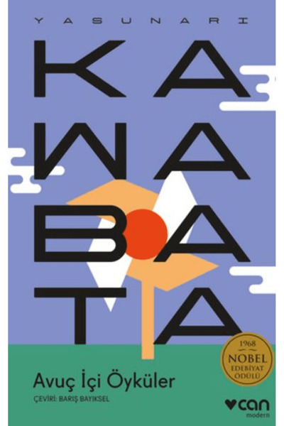 CAN Avuç İçi Öyküleri / Yasunari Kawabata / Can Yayınları / 9789750764516