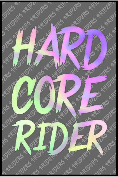 TRİDERS Hard Core Rider Sticker V1  13 cm X 18 cm  HOLOGRAM