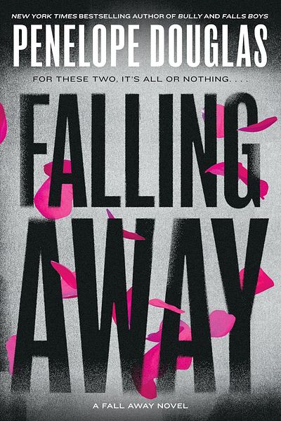 Penguin Books Falling Away (the Fall Away Series)