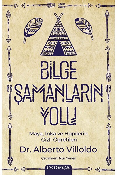 Say Yayınları BİLGE ŞAMANLARIN YOLU