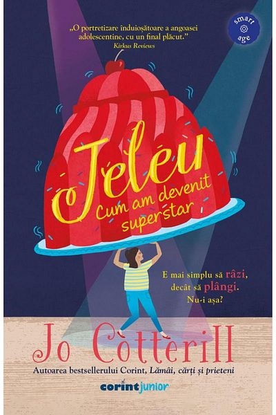 Corint JELEU. Cum am devenit superstar - Jo Cotterill