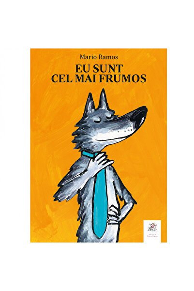 Editura Frontiera Eu sunt cel mai frumos - Mario Ramos