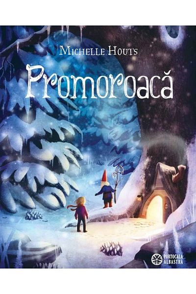 Editura Portocala Albastra Promoroaca - de Michelle Houts