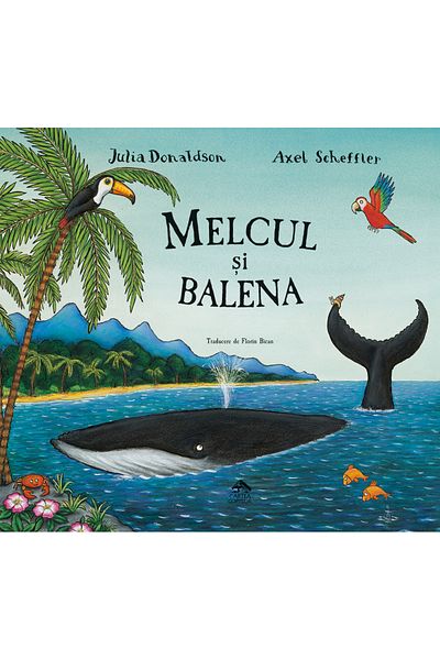 Editura Cartea Copiilor Melcul si balena - Julia Donaldson