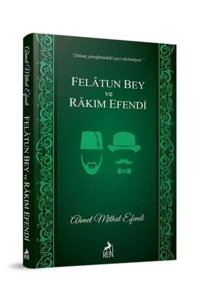 Ren Kitap Felatun Bey ve Rakım Efendi</DNTCTMS> / /  Ahmet Mithat Efendi