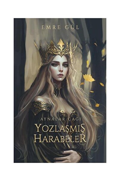 Ren Kitap Yozlaşmış Harabeler / / Emre Gül