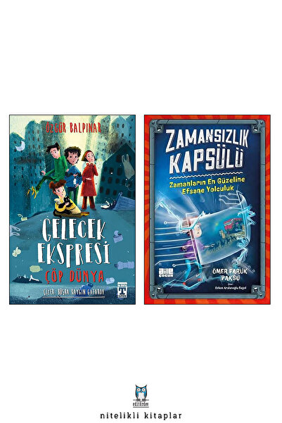 Timaş Çocuk Gelecek Ekspresi - Zamansızlık Kapsülü/Ömer Faruk Paksu