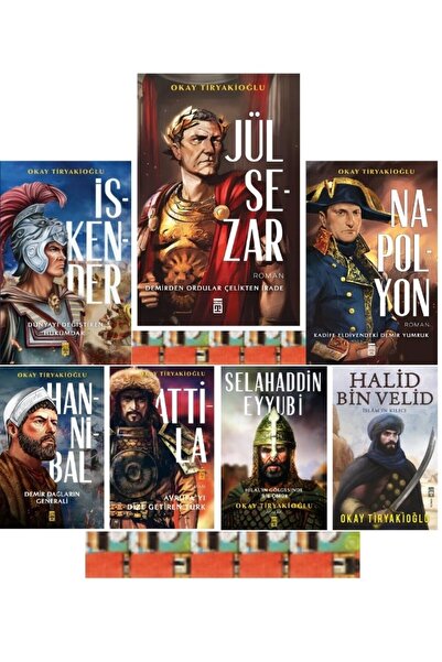 Timaş Yayınları Okay Tiryakioğlu-Jül Sezar, Napolyon, İskender, Attila, Hannibal, Halid Bin Velid, Selahaddin Eyyubi