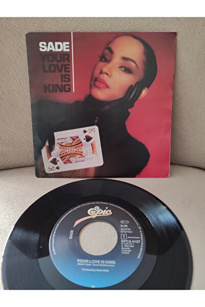 Sade - Your Love is King - 1984 Hollanda Basım 2.EL
