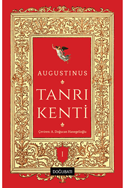 Doğu Batı Yayınları Tanrı Kenti / Augustinus / Doğu Batı Yayınları / 9786256194021