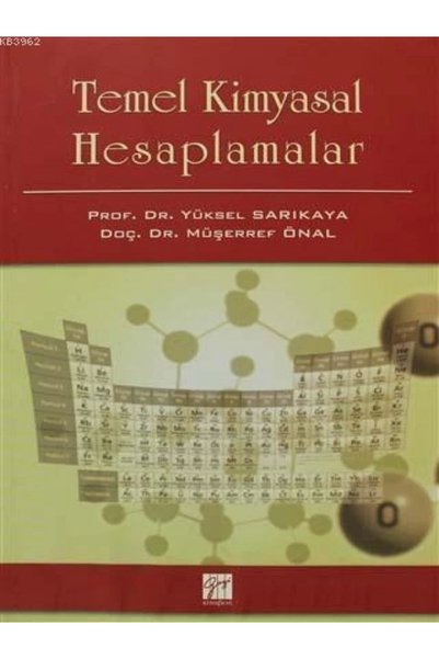 Genel Markalar Temel Kimyasal Hesaplamalar-müşerref Önal- Yüksel Sarıkaya