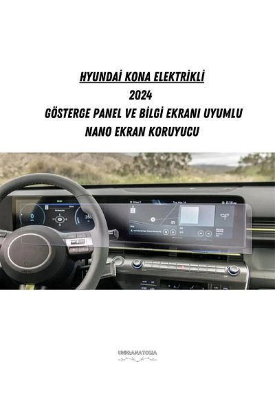 UniqAnatolia Nano Screen Protector for Hyundai Kona 2024 Electric Instrument Panel and Information Display Compatible
