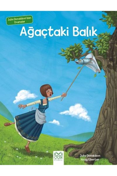 Karma Kitaplar Dramas by Julia Donaldson - Fish on the Tree