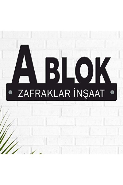 zafrakreklam A BLOK VİLLA APARTMAN SİTE DEPO GİRİŞ BLOK TABELA LEVHASI KİŞİYE...