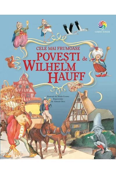 Corint Cele mai frumoase povesti de Wilhelm Hauff - Wilhelm Hauff