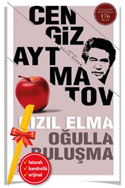 Ötüken Neşriyat Alfa Kalem+Kızıl Elma-Oğulla Buluşma (Cengiz Aytmatov)-YENİ E...
