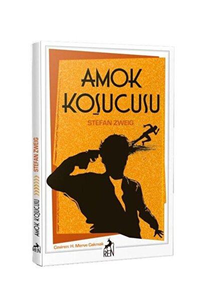 Ren Kitap Amok Koşucusu / Ren Kitap / Stefan Zweig
